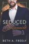 [Billionaires Club 01] • Seduced by the Billionaire
